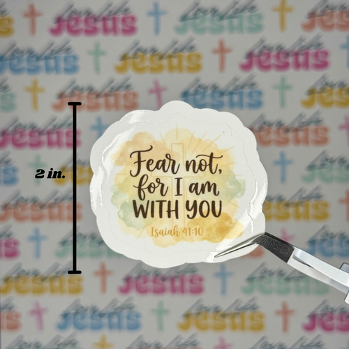 Isaiah 41:10 Sticker