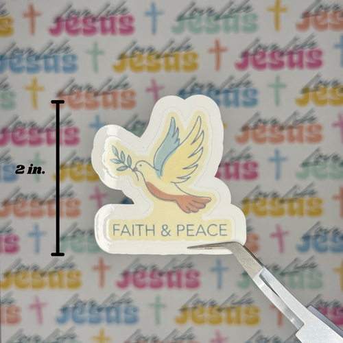 "Faith & Peace" Sticker
