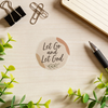"Let Go and Let God" Sticker