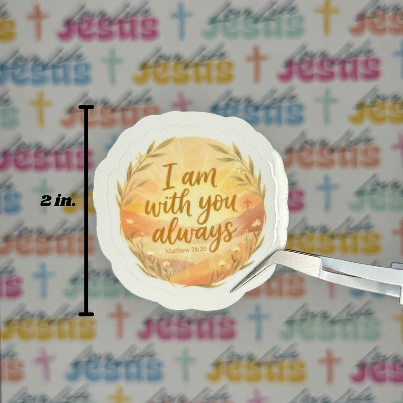 Matthew 28:20 Sticker