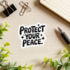 "Protect Your Peace" Sticker