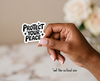 "Protect Your Peace" Sticker