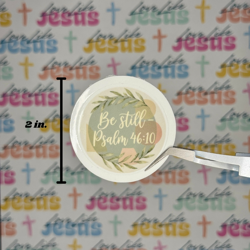 Psalm 46:10 Sticker
