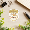 "You Crack Me Up" Sticker